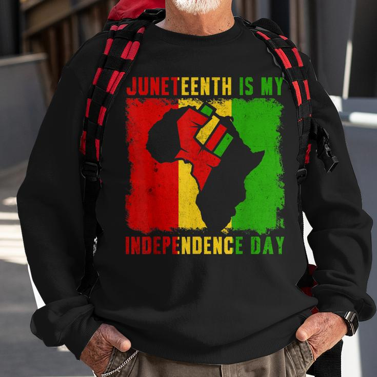 Juneteenth Is My Independence Day 4Th July Black Afro Flag Sweatshirt Gifts for Old Men