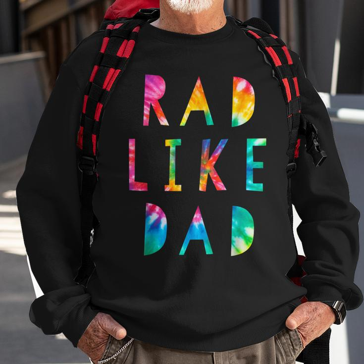 Kids Rad Like Dad Tie Dye Funny Father’S Day Kids Boys Son Sweatshirt Gifts for Old Men