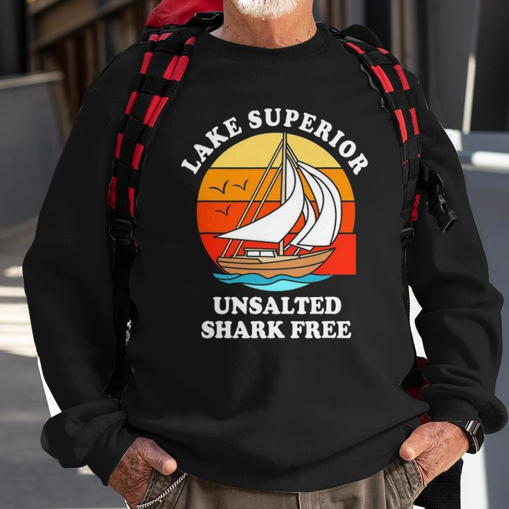Lake Superior Unsalted Shark Free Sweatshirt Gifts for Old Men