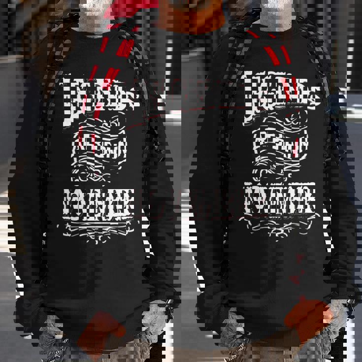 Legends Are Born In November Sweatshirt Gifts for Old Men