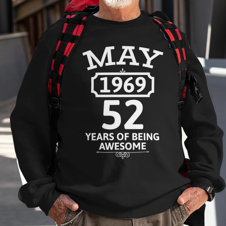 May 1969 52 Years Of Being Awesome 52Nd Birthday 52 Years Old Sweatshirt Gifts for Old Men