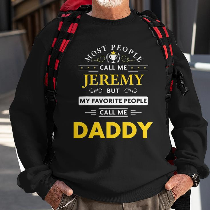 Mens Jeremy Name Gift - Daddy Sweatshirt Gifts for Old Men