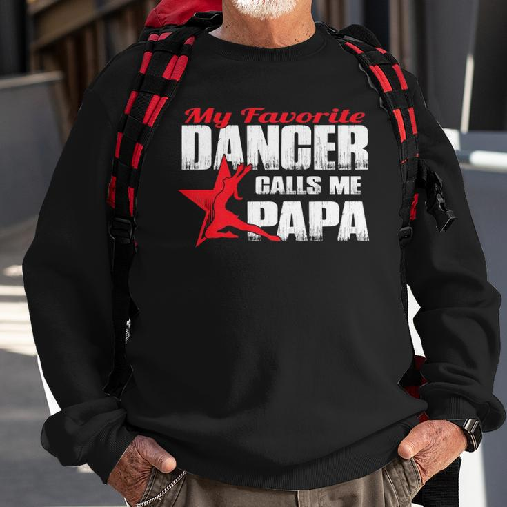 Mens My Favorite Dancer Calls Me Papa Dance Papa Sweatshirt Gifts for Old Men