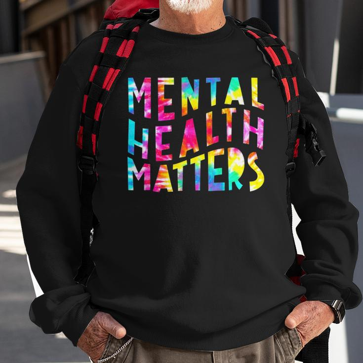 Mental Health Matters Tie Dye Mental Health Awareness Sweatshirt Gifts for Old Men