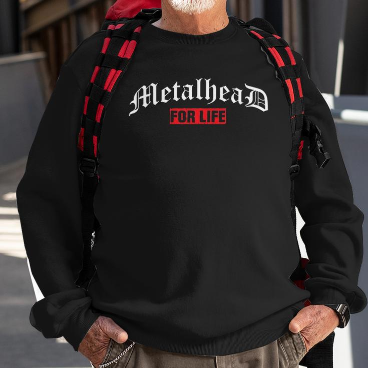 Metalhead For Life Metaller Headbanger Metal Fan Gifts Sweatshirt Gifts for Old Men