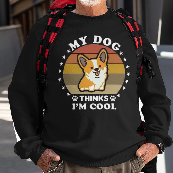 My Dog Thinks Im Cool 845 Trending Shirt Sweatshirt Gifts for Old Men