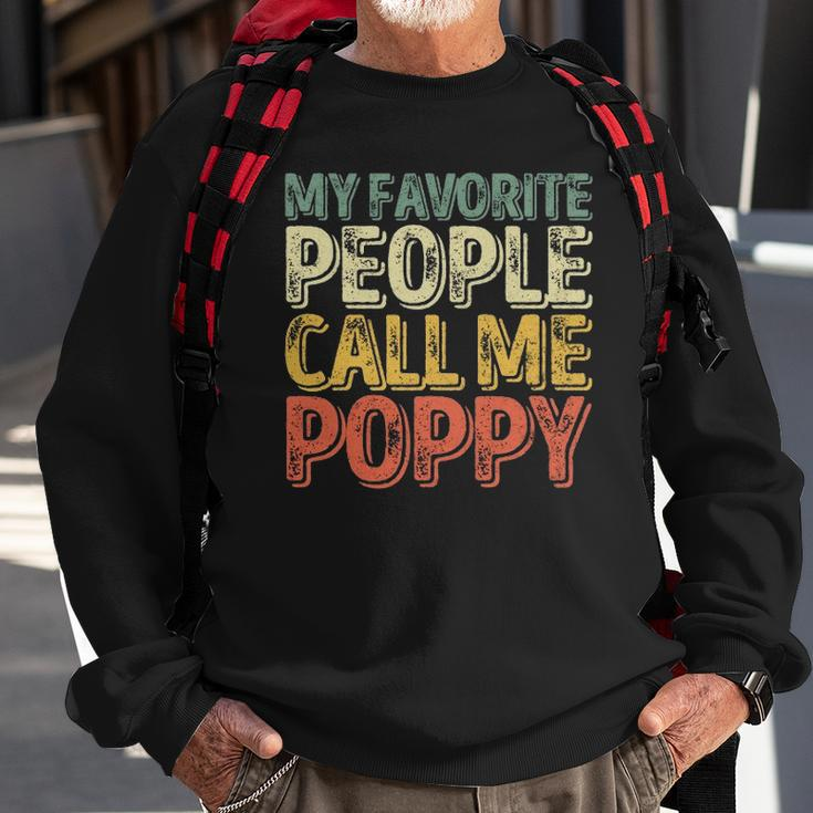 My Favorite People Call Me Poppy Funny Christmas Sweatshirt Gifts for Old Men