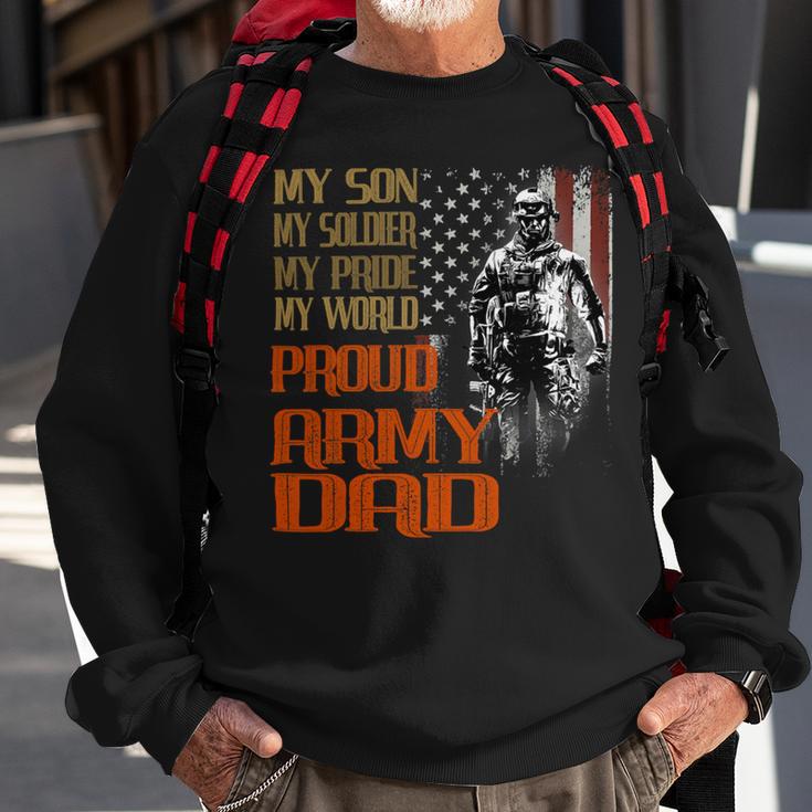 My Son Is A Soldier Hero Proud Army 708 Shirt Sweatshirt Gifts for Old Men