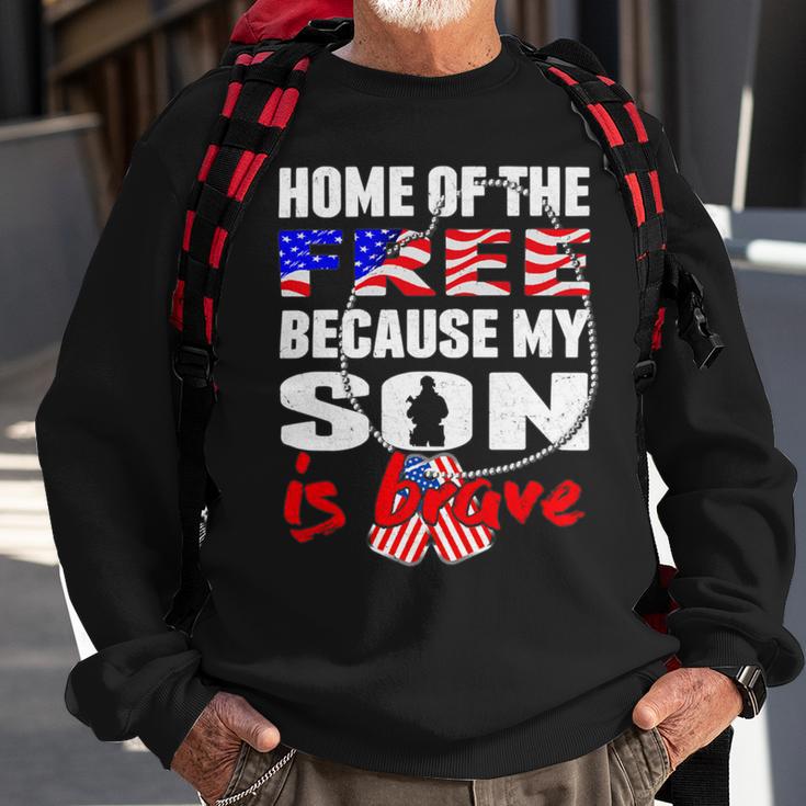 My Son Is Brave Home Of The Free Proud 716 Shirt Sweatshirt Gifts for Old Men