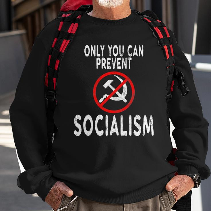 Only You Can Prevent Socialism Funny Trump Supporters Gift Sweatshirt Gifts for Old Men