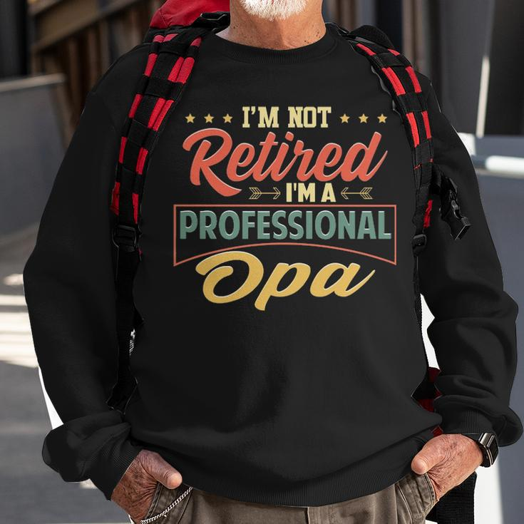Opa Grandpa Gift Im A Professional Opa Sweatshirt Gifts for Old Men