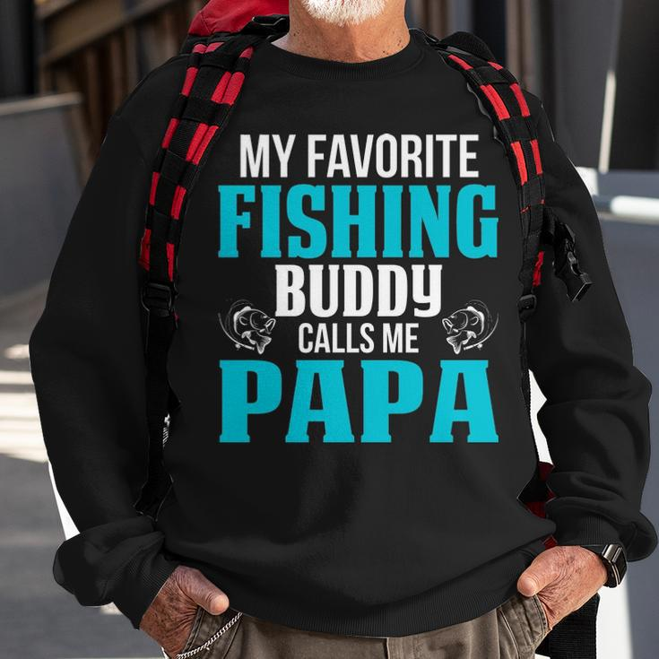 Papa Grandpa Fishing Gift My Favorite Fishing Buddy Calls Me Papa Sweatshirt Gifts for Old Men