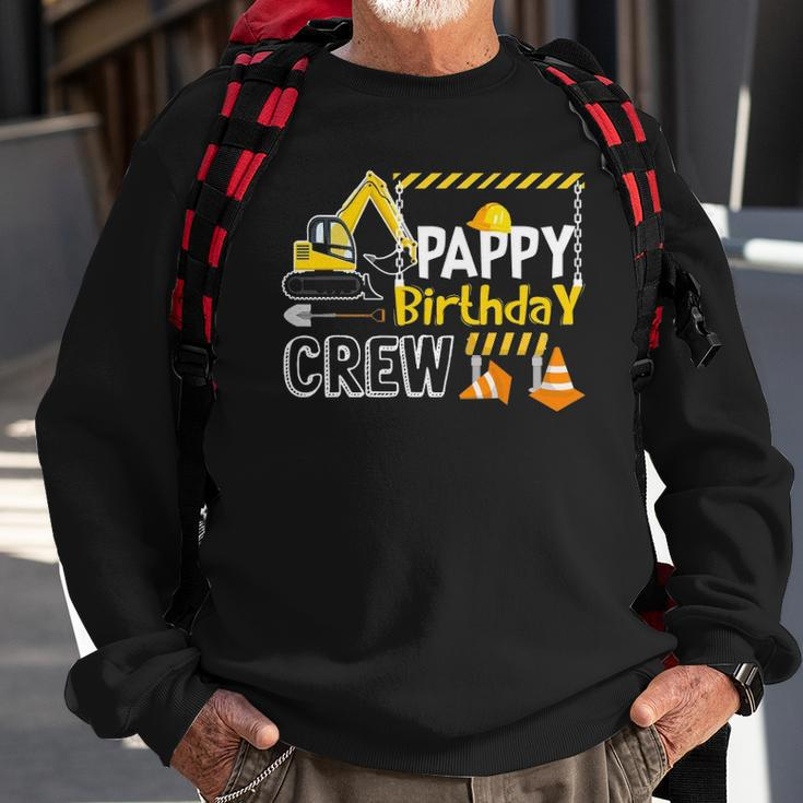 Pappy Birthday Crew Construction S Gift Birthday Sweatshirt Gifts for Old Men