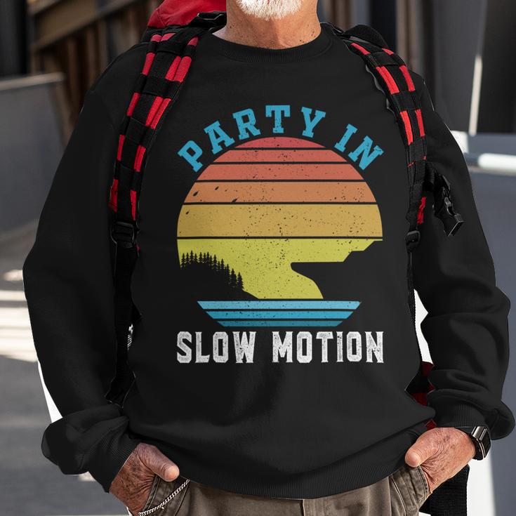 Party In Slow Motion Vintage Funny Boating Boating Gifts Sweatshirt Gifts for Old Men