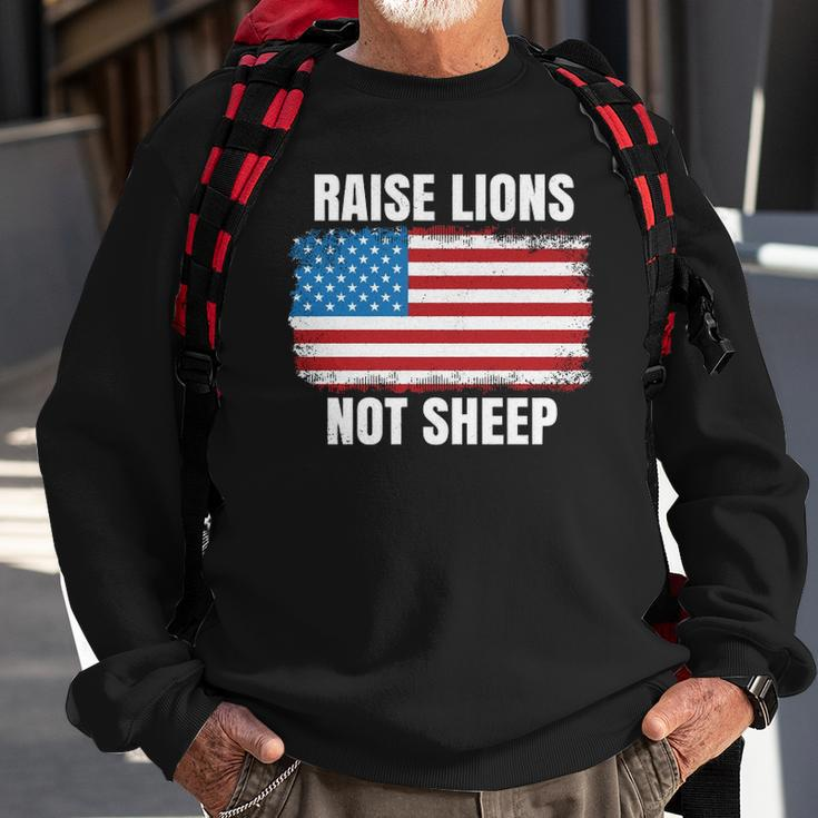 Patriotic Raise Lions Not Sheep Usa American Flag Men Women Sweatshirt Gifts for Old Men