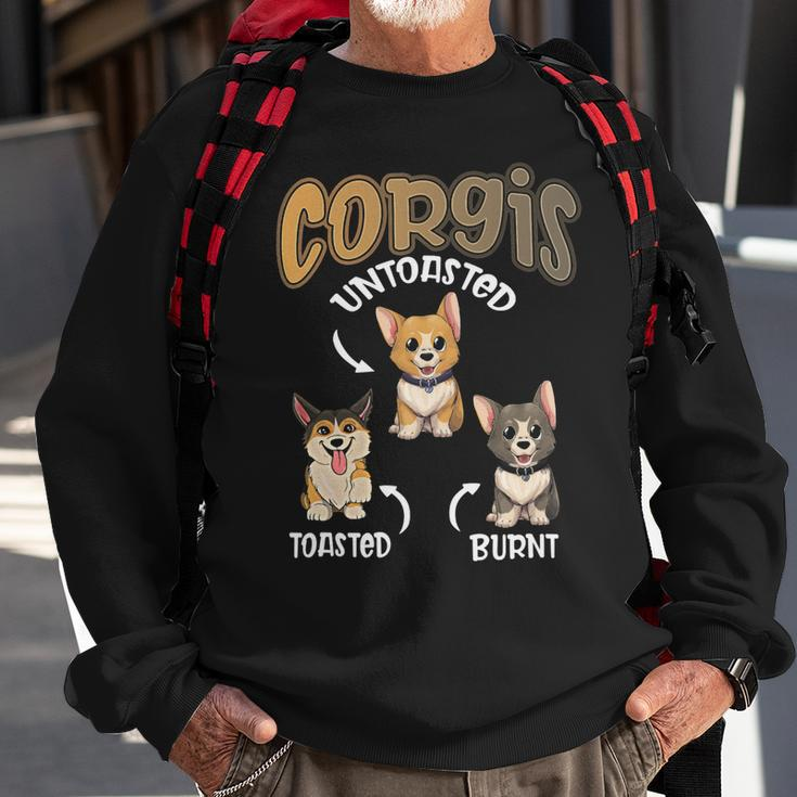 Pembroke Welsh Corgi Untoasted Toasted Burnt Dog Lovers V4 Sweatshirt Gifts for Old Men