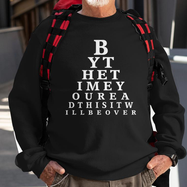 Phlebotomist Phlebotomy Eye Chart Saying Sweatshirt Gifts for Old Men