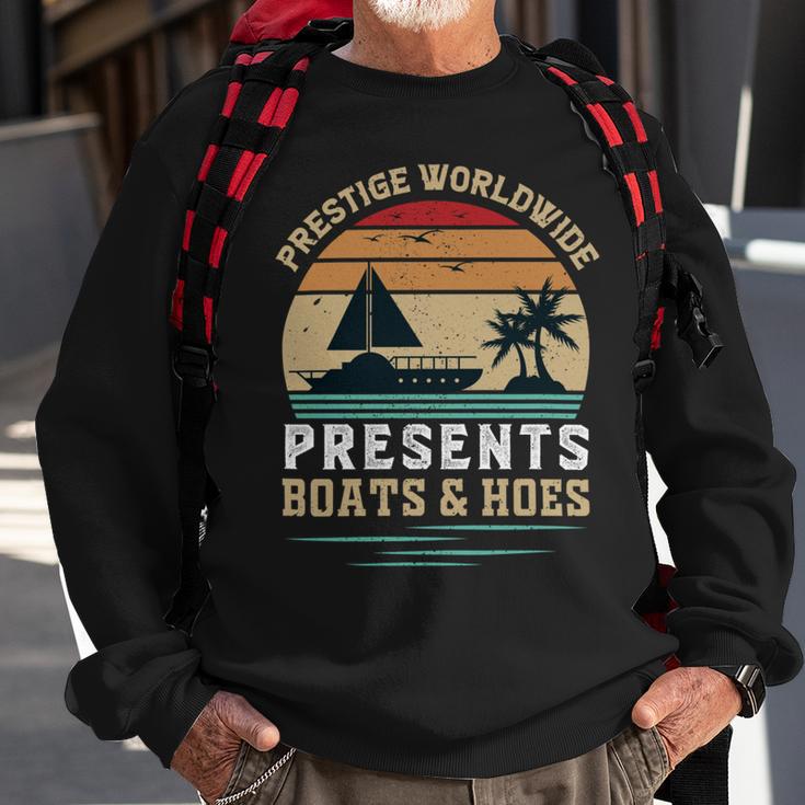 Prestigeworldwide Presentsboats Andhoes Vintage Funny Boating Boating Gifts Sweatshirt Gifts for Old Men