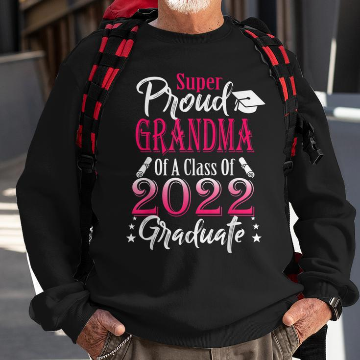 Proud Grandma Of A 2022 Graduate Class Of 2022 Graduation Sweatshirt Gifts for Old Men