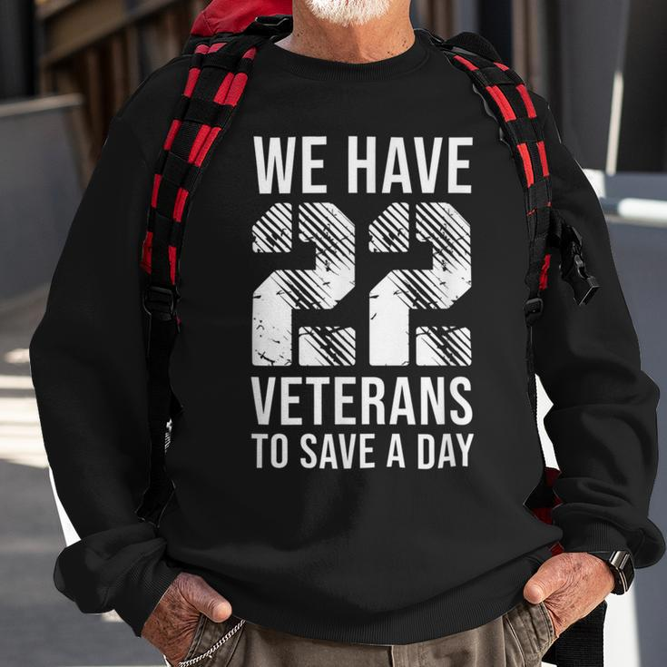 Ptsd Mental Health Awareness 22 A Day Sweatshirt Gifts for Old Men