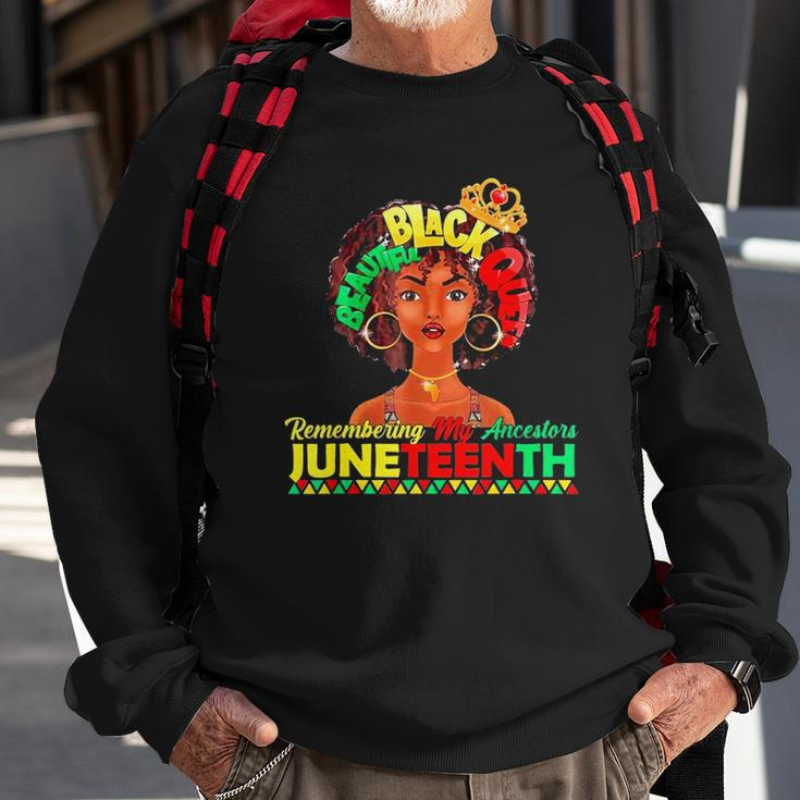Remembering My Ancestors Juneteenth Black Freedom 1865 Lover Sweatshirt Gifts for Old Men