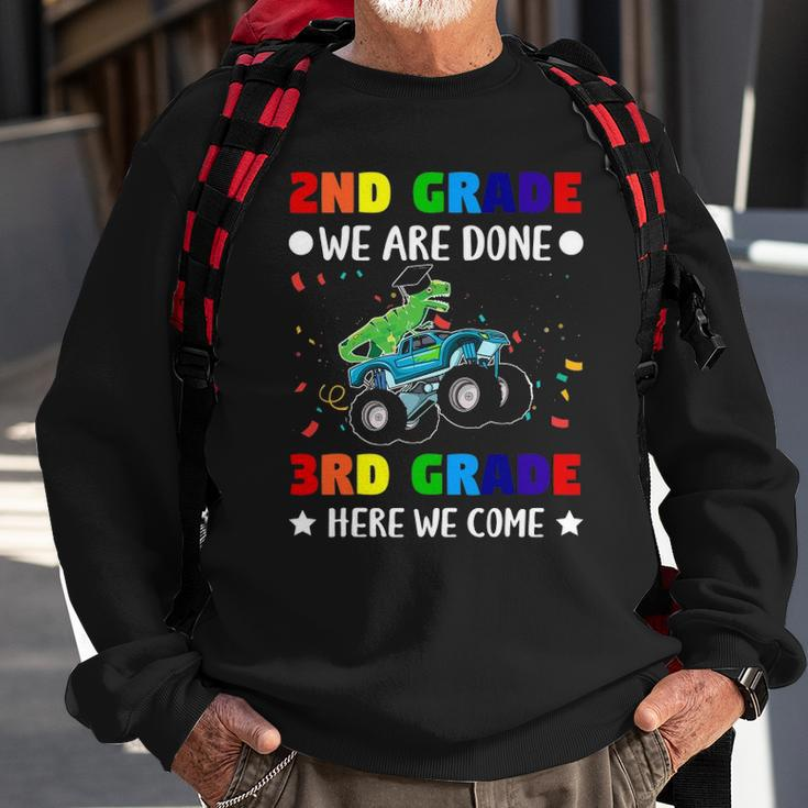 Second Grade We Are Done Third Grade Here We Come Sweatshirt Gifts for Old Men