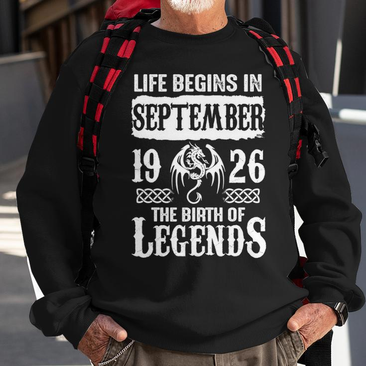 September 1926 Birthday Life Begins In September 1926 Sweatshirt Gifts for Old Men