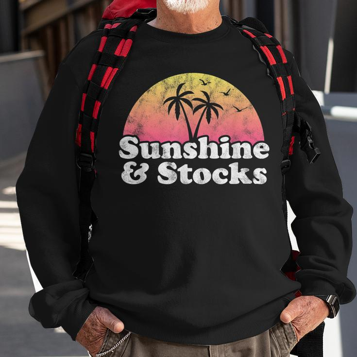 Stock Market Gift - Sunshine And Stocks Sweatshirt Gifts for Old Men