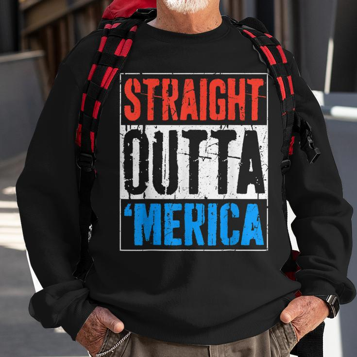 Straight Outta Merica 4Th Of July Sweatshirt Gifts for Old Men