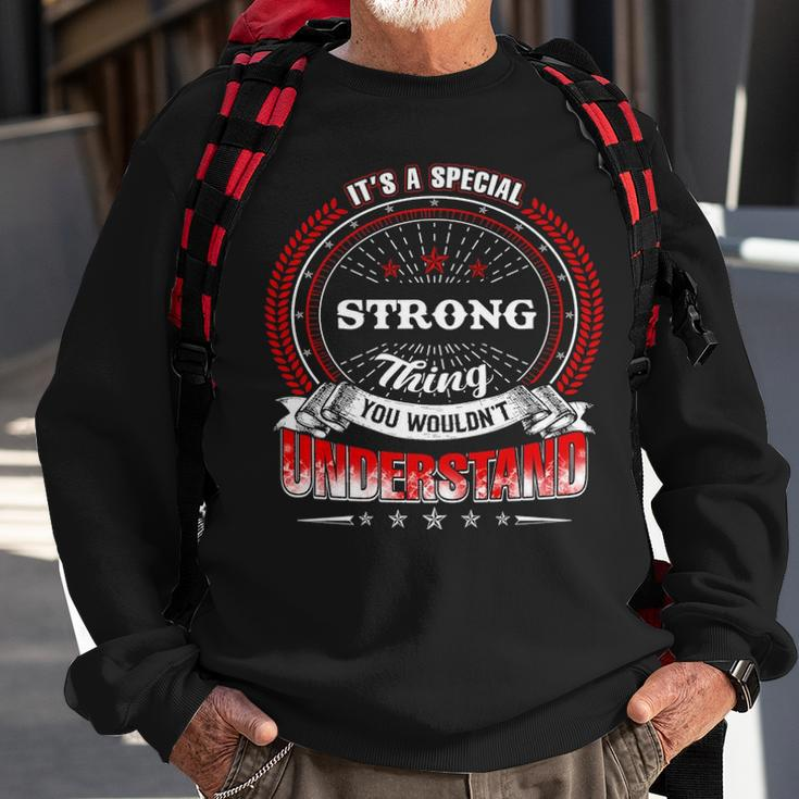 Strong Shirt Family Crest StrongShirt Strong Clothing Strong Tshirt Strong Tshirt Gifts For The Strong Sweatshirt Gifts for Old Men