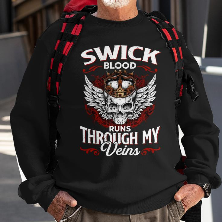 Swick Blood Runs Through My Veins Name Sweatshirt Gifts for Old Men