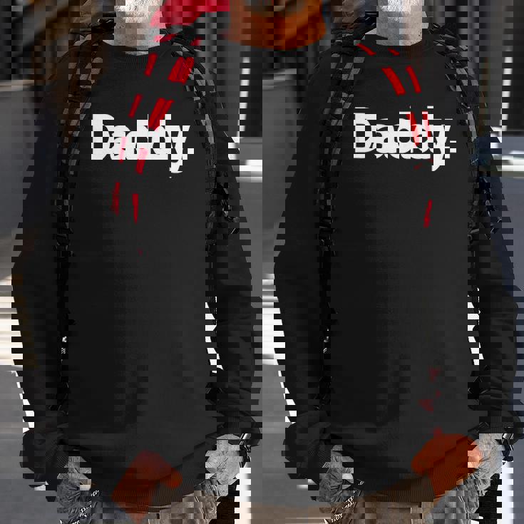 That Says Daddy Sweatshirt Gifts for Old Men