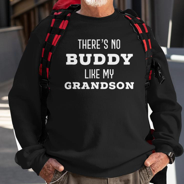 Theres No Buddy Like My Grandson Matching Grandpa Sweatshirt Gifts for Old Men