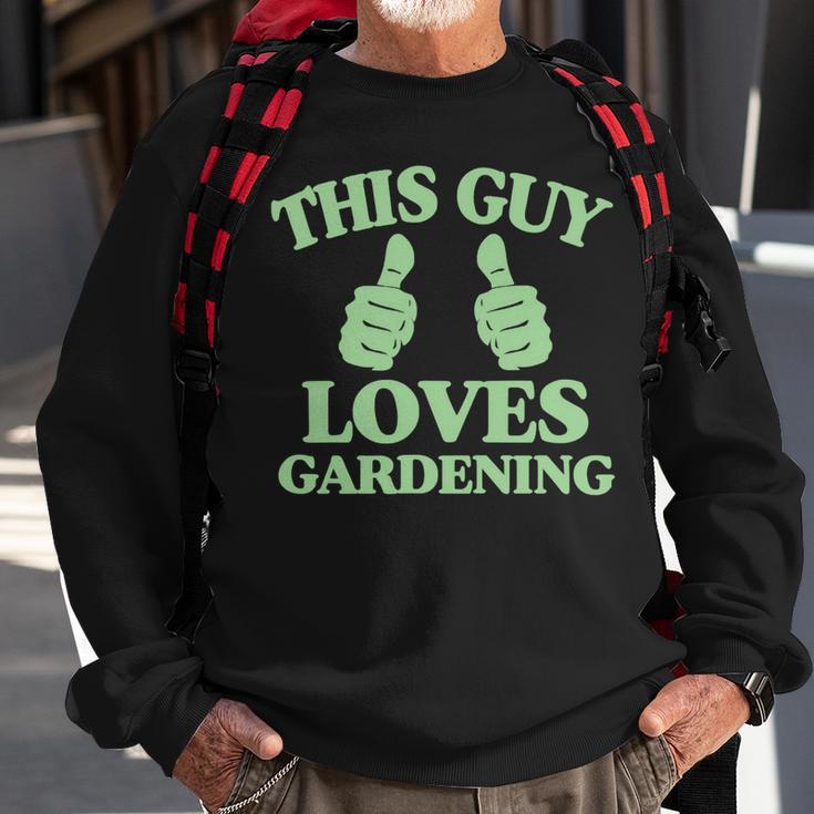 This Guy Loves Gardening Two Thumbs 553 Shirt Sweatshirt Gifts for Old Men