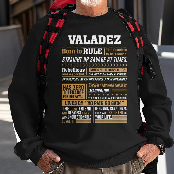 Valadez Name Gift Valadez Born To Rule Sweatshirt Gifts for Old Men