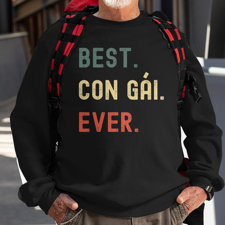 Vietnamese Daughter Gifts Designs Best Con Gai Ever Sweatshirt Gifts for Old Men