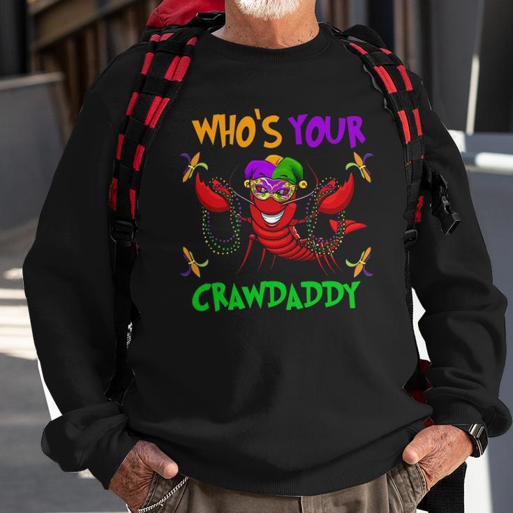 Whos Your Crawdaddymardi Gras Parade 2022 Ver2 Sweatshirt Gifts for Old Men