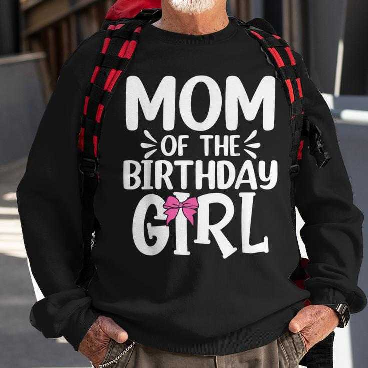 Womens Mom Of The Birthday Girl Funny Mama Mothers Day Sweatshirt Gifts for Old Men