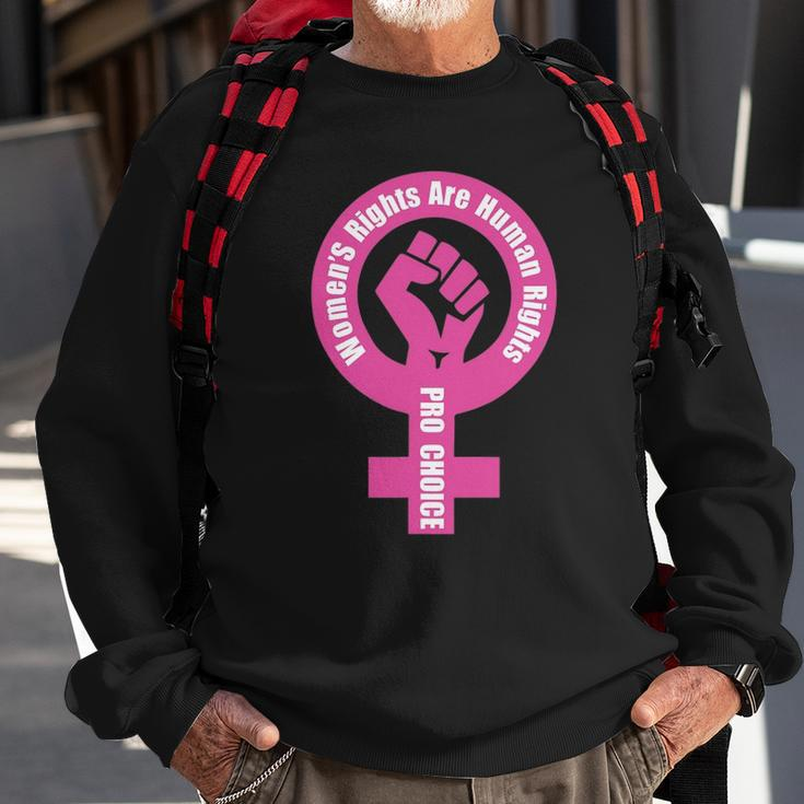 Womens Rights Are Human Rights Pro Choice Sweatshirt Gifts for Old Men