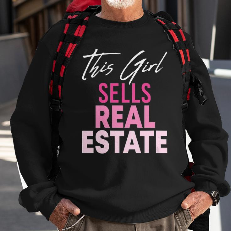 Womens This Girl Sells Real Estate Realtor Real Estate Agent Broker Sweatshirt Gifts for Old Men