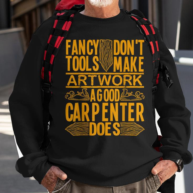 Woodworking Accessories Diy Fancy Tools Good Carpenter Sweatshirt Gifts for Old Men