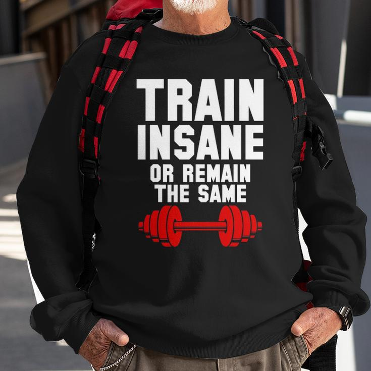 Workout Quote Lifting Training Cool Fitness Lover Gift Sweatshirt Gifts for Old Men