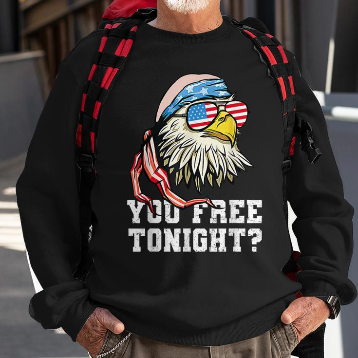 You Free Tonight Funny Bald Eagle American Flag 4Th Of July Sweatshirt Gifts for Old Men