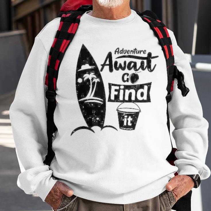 Adventure Await Go Find Itsummer Shirt Travel Tee Adventure Shirts Action Shirt Funny Tees Graphic Tees Sweatshirt Gifts for Old Men