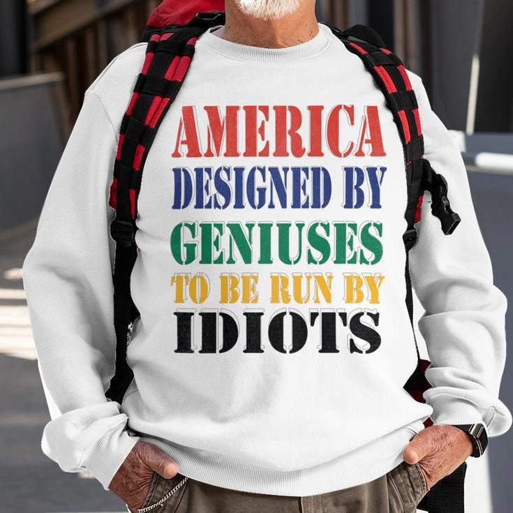 America Designed By Geniuses To Be Run By Idiots Impeach 46 Joe Biden Essential Tshirt Sweatshirt Gifts for Old Men