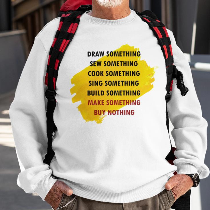 Anti Consumerism Sweatshirt Gifts for Old Men