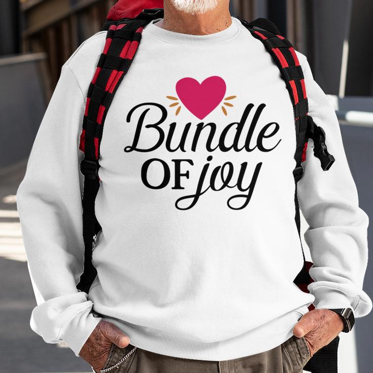 Baby Shower Text Design Bundle Of Joy Heart Sweatshirt Gifts for Old Men