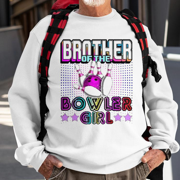 Brother Of The Bowler Girl Matching Family Bowling Birthday Sweatshirt Gifts for Old Men