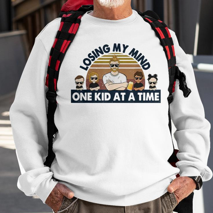 Dad Losing My Mind One Kid At A Time Sweatshirt Gifts for Old Men