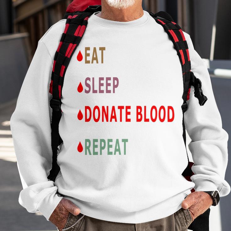 Eat Sleep Donate Blood Repeat Blood Donation Blood Donation Awareness Sweatshirt Gifts for Old Men